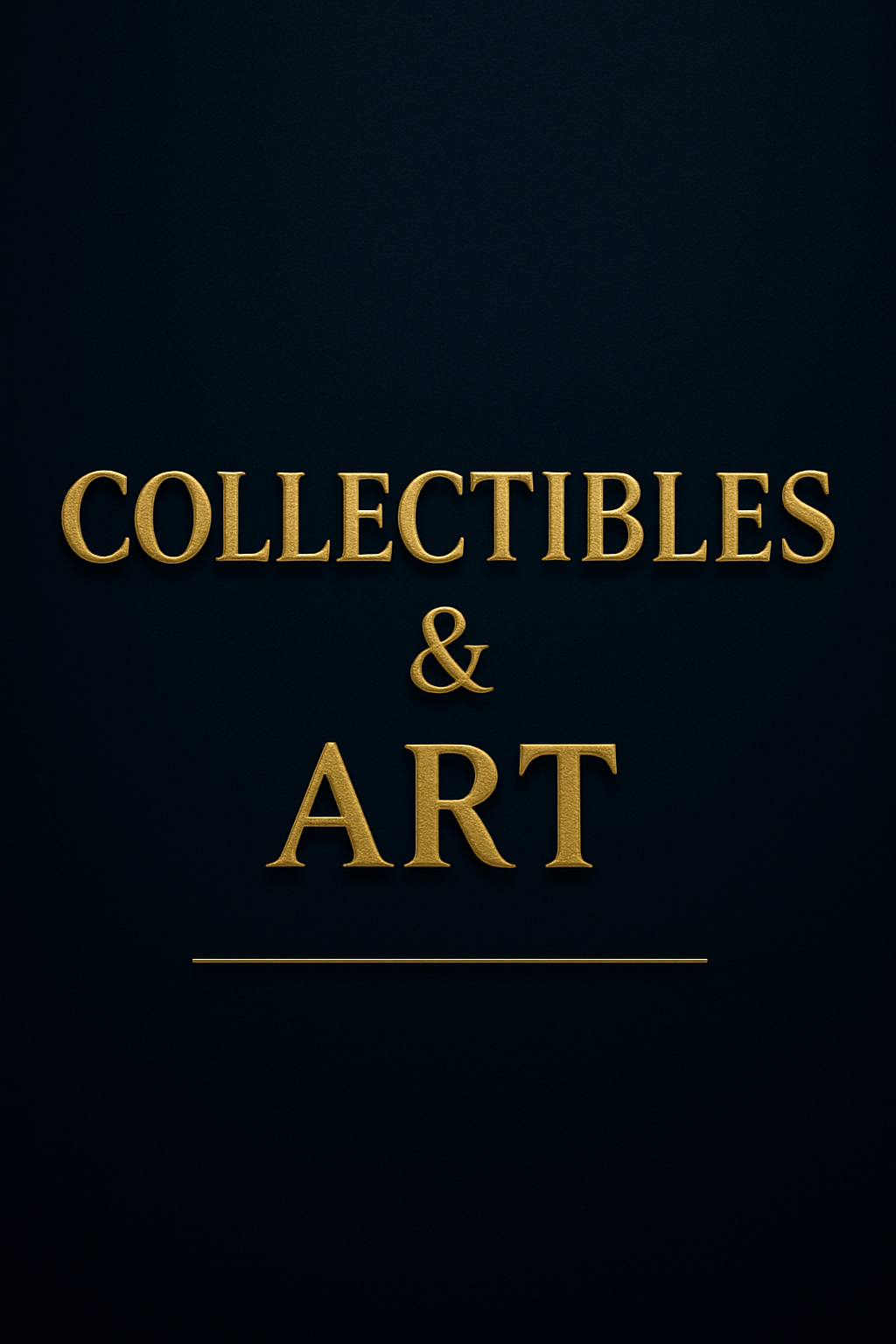 Collectibles & Art